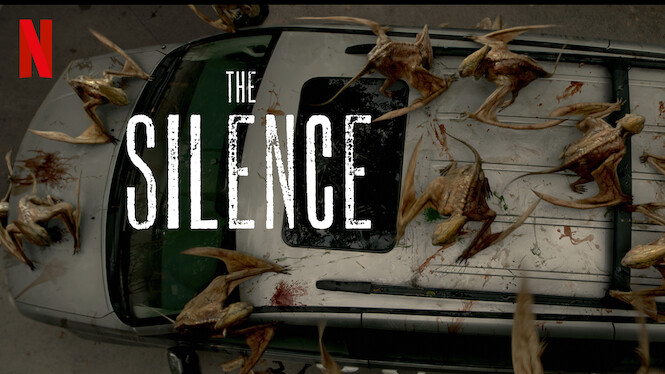 The Silence (2019) - Netflix | Flixable